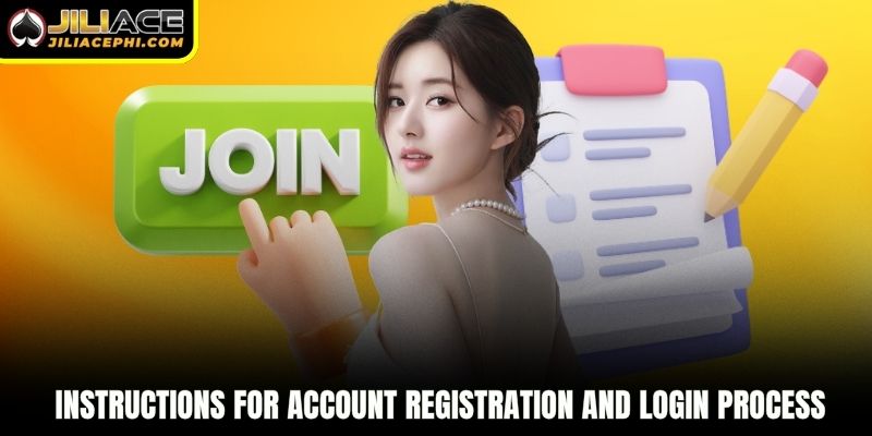 Instructions for account registration and login process